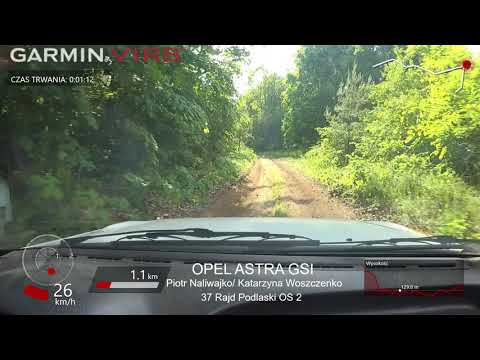 ONBOARD 37 Rajd Podlaski  OS2   Piotr Naliwajko  Katarzyna Woszczenko  Opel Astra GSI