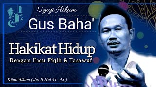 Download lagu Gus Baha | Hikam Juz 2 Hal 41-43 | Rahasia Tawakal & Makna Bergantung Hanya pada Allah mp3