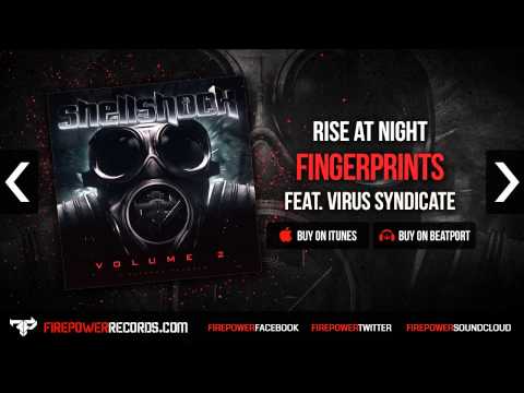 Rise At Night - Fingerprints (feat. Virus Syndicate)