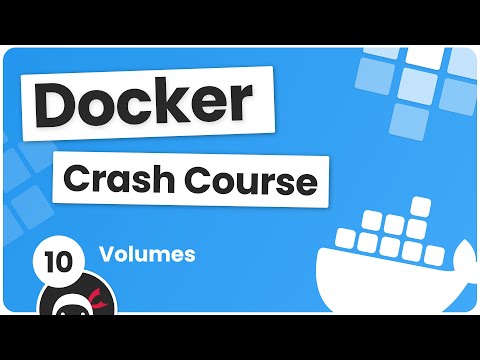 Docker Crash Course 10 Volumes