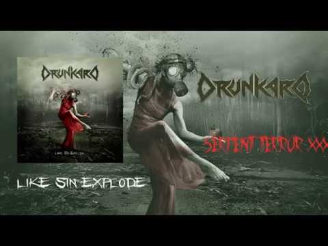 Drunkard  - Like Sin Explode (2010) (Full Album)