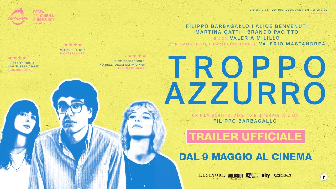 Troppo Azzurro – Il trailer ufficiale italiano