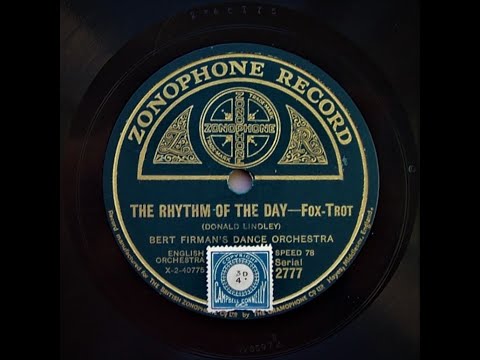 The Rhythm Of The Day - Bert Firman's Dance Orchestra (1926)