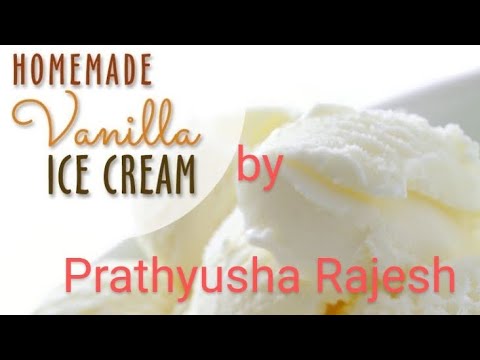 how to make vanilla ice-cream (homemade)వెన్నెల ఐస్ క్రీమ్ ఇంట్లోనే తయారు చేసుకుందాం.