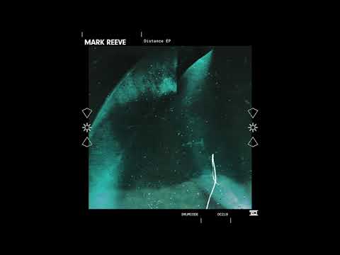 Mark Reeve — Serum — Drumcode — DC219