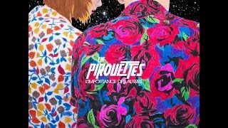 The Pirouettes - Oublie Moi
