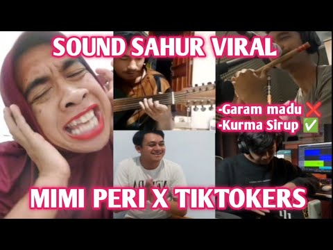 Sound Sahur ramadhan 2025 Mimi peri x tiktokers garam madu