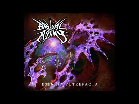 Brutal Agony - Esencia Putrefacta (Full album)