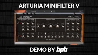 Video thumbnail for Arturia MiniFilter V Sound Test (Moog Ladder Filter) by Bedroom Producers Blog