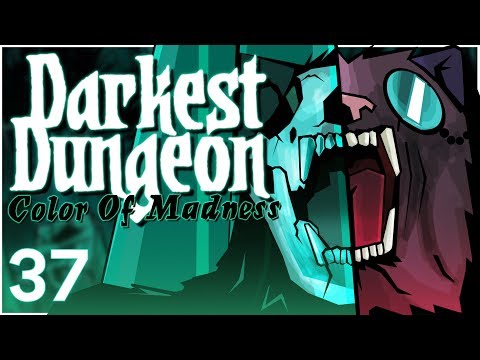 Baer Plays Darkest Dungeon: The Color of Madness (Ep. 37)