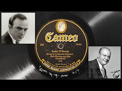 Bob Haring and His Orchestra - Sadie O'Brady ~1924