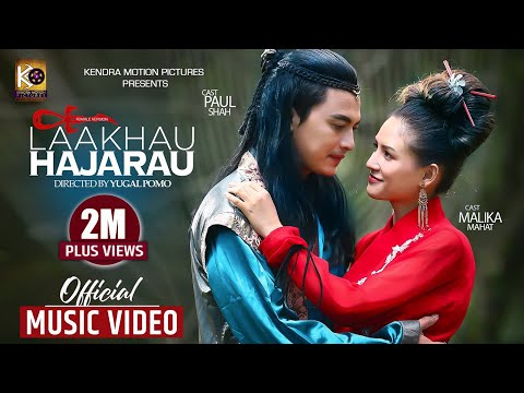 LAKHAU HAJARAU Official MV (Female Version) ft.Paul Shah & Malika Mahat | Sanju Moktan |Yabesh Thapa