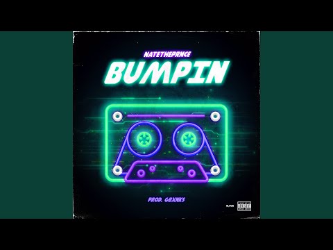 Bumpin'
