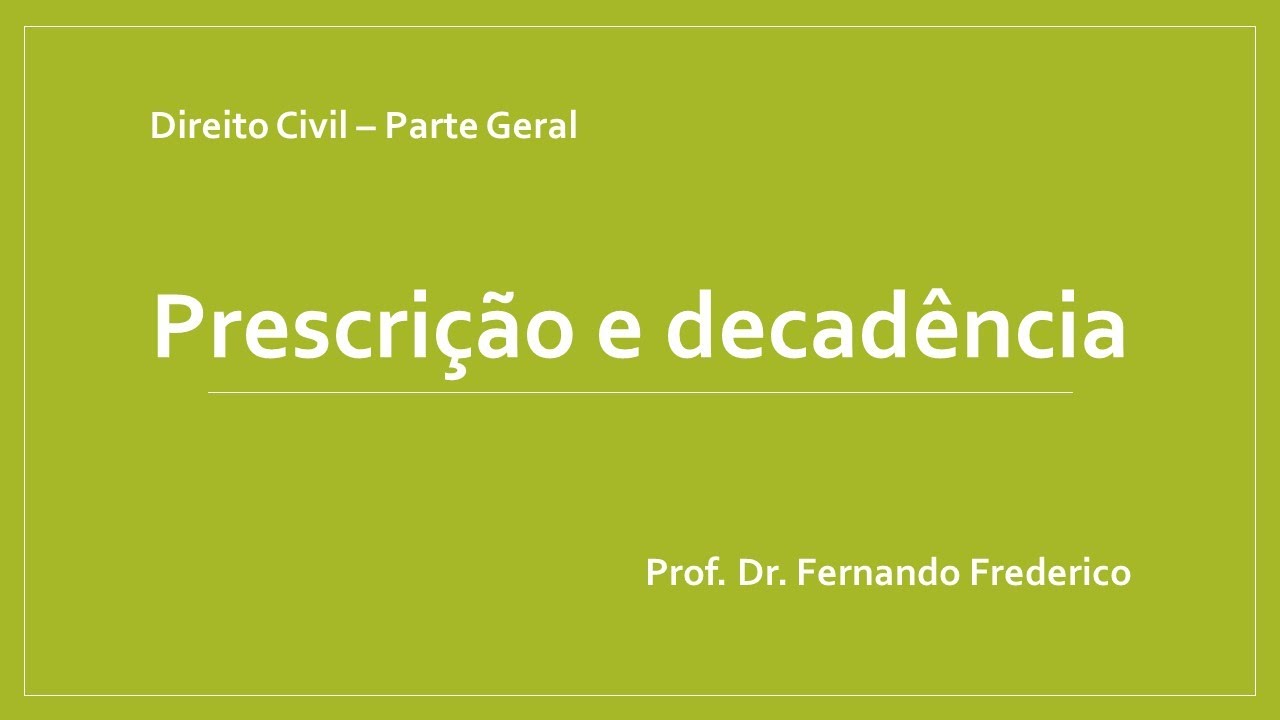 Prescrição e decadência