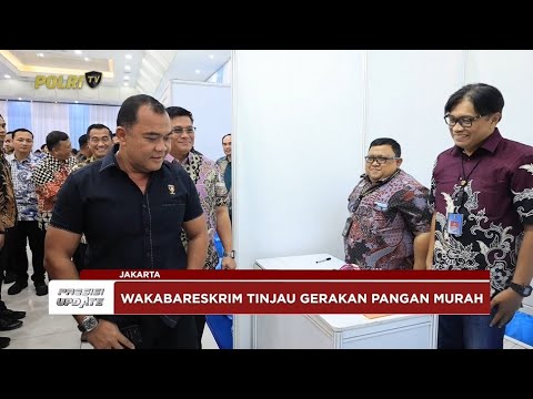 PRESISI UPDATE: BARESKRIM POLRI GELAR GERAKAN PANGAN MURAH 31/10/25 (22.00)