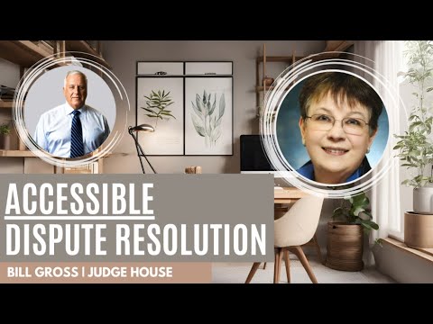 Dispute Resolution with Retired Judge Mary Thornton House