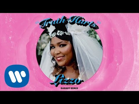 Video Truth Hurts (DaBaby Remix) de Lizzo