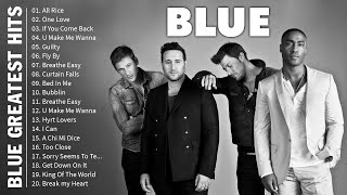 Download lagu Blue Greatest Hits Full Album 2023 – Blue Best Song Ever All Time mp3