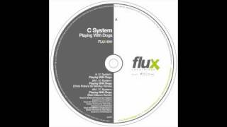 C System - Chris Finke's (Sir Medley Remix)