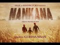 Nankana Gurdas Maan Kavita Kaushik Punjabi Movie 2018 Movie Box Special Report