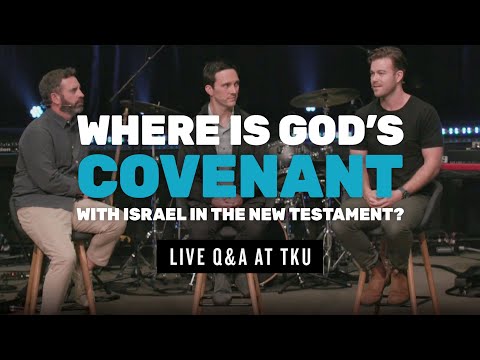 Where is God’s Covenant with Israel in the New Testament?