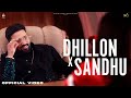 DHILLON X SANDHU Dilpreet Dhillon X Kulshan Sandhu SKY Digital New Punjabi Songs 2025