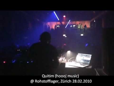 Quitim (hoooj music) @ rohstofflager, zürich 28.02.2010