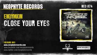 Endymion - Close your eyes (NEO074)