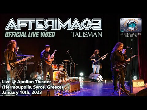 AFTERIMAGE - Talisman (Live @ Apollon Theater 2023) HD (Steel Gallery Records)