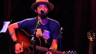 Jackie Greene &quot;1961&quot; 05-04-15 FTC Stage One Fairfield CT