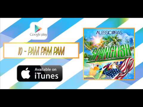 10 - Alessio Pras feat. Michele Pletto - Pam Pam Pam (Audio) (ALBUM SPANGLISH)