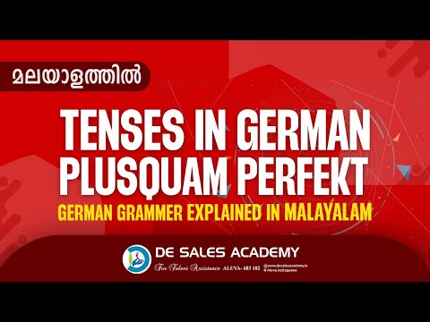 HOW TO USE PLUSQUAM PERFEKT: GERMAN GRAMMAR IN MALAYALAM ജർമ്മൻ ഭാഷാ പഠനം മലയാളത്തിൽ