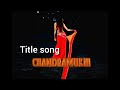 Chandramukhi Serial Title Song Doordarshan Era Serial Song