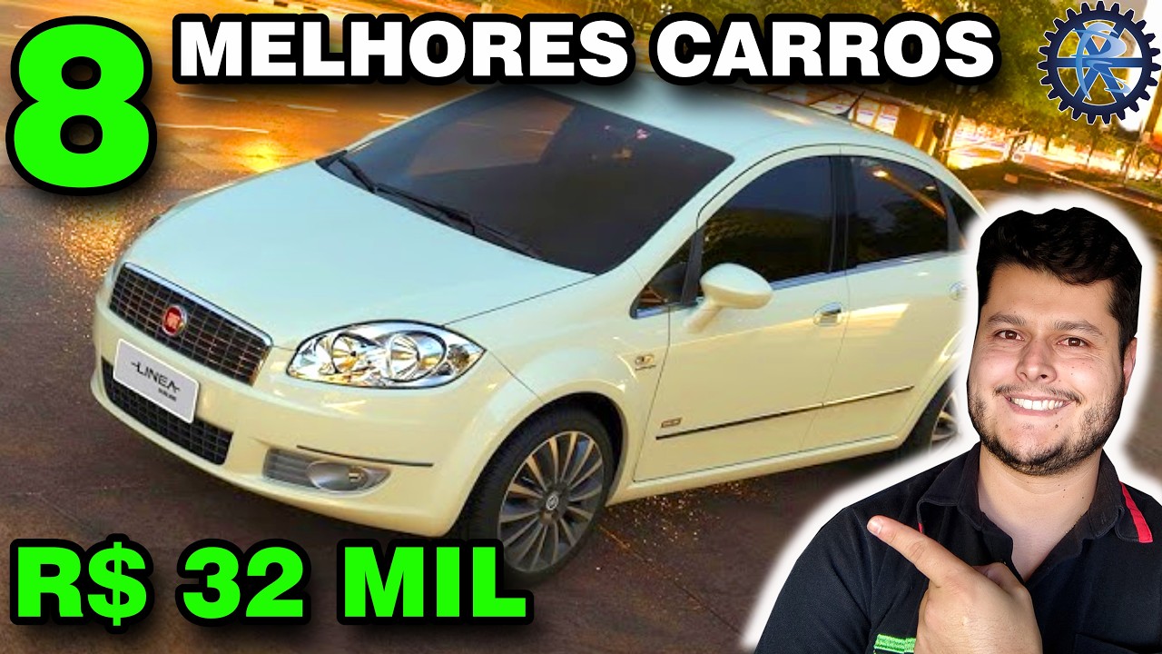 8 MELHORES CARROS até 32 MIL reais