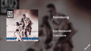 Eros Ramazzotti - Nostalsong