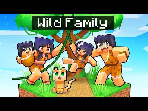 Having a WILD FAMILY  in Minecraft!