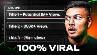 Big YouTube Update: Now YouTube Will Tell You Which Title Will Go Viral thumbnail