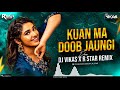 Kua Ma Doob Jaungi Dj Vikas R Star Remix Dancing Circle Vol 2