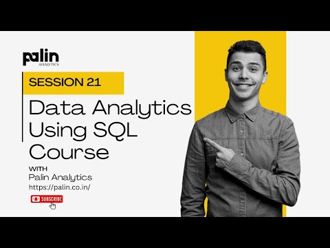 Data Analytics Using Sql Training Session 21