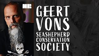 Geert Vons | Living Life With Intent | Sea Shepherd Conservation Society | #84 HR
