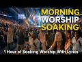 Deep Soaking Worship With Lyrics Soaking Worship 1 Hour 2026 When You Can T Pray