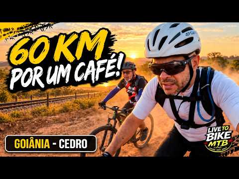 60 KM POR UM CAFÉ! PEDAL DE GOIÂNIA AO CEDRO 🚵‍♂️☕ | MTB Goiás