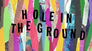Helium - "Hole In The Ground"