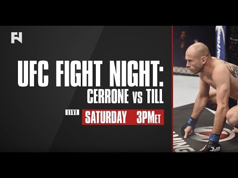 UFC Fight Night: Cerrone vs. Till LIVE Saturday on Fight Network