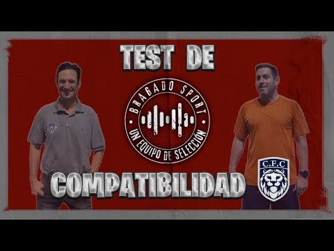 TEST DE COMPATIBILIDAD | BRAGADO SPORT | 2024