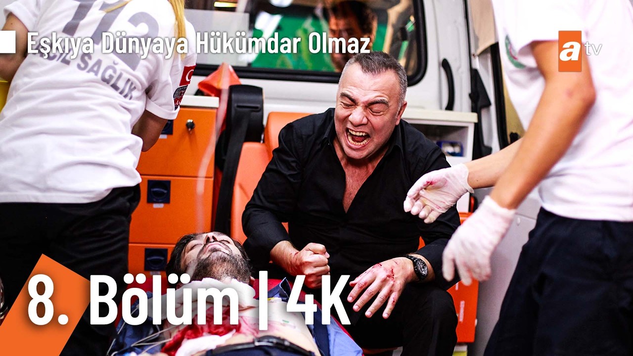 Eşkıya Dünyaya Hükümdar Olmaz 8. Bölüm | 4K Ultra HD