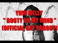 YNW Melly Booty On My Mind Murder On My Mind Parody Official Gay Parody By Kusorare