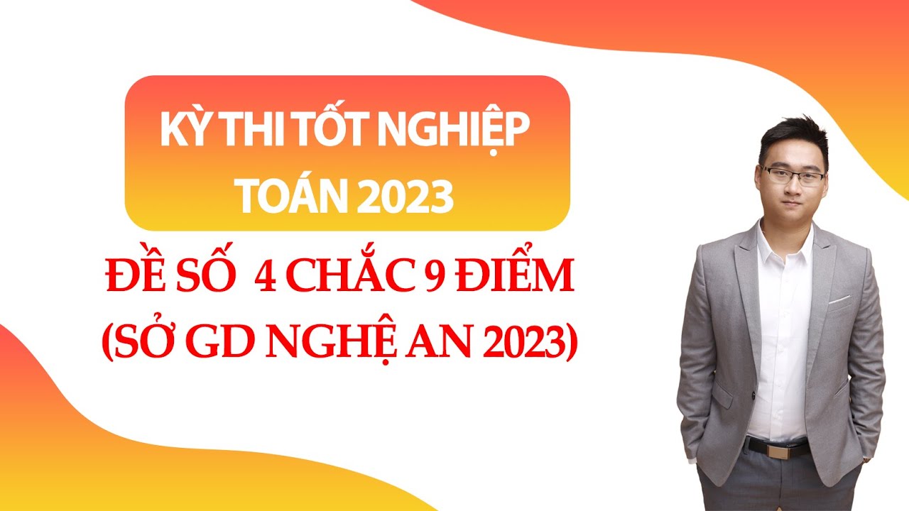 ĐỀ SỞ GIÁO DỤC NGHỆ AN 2023
