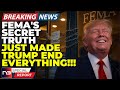 🚨BREAKING: The Real Reason Trump's Ending FEMA Just Leaked And No One Can Believe It's True