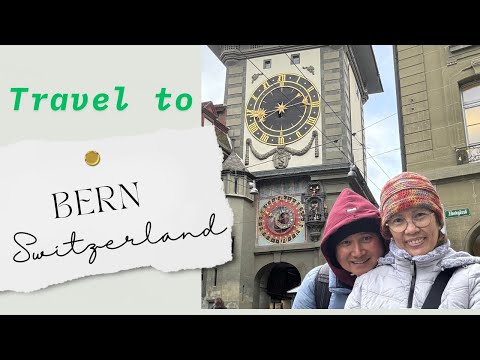 Travel to Bern, Switzerland